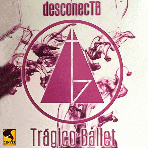 Trágico Ballet : DesconecTB